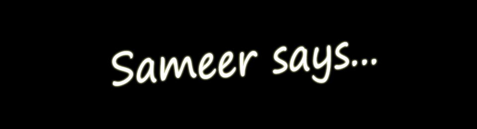 Sameer says…